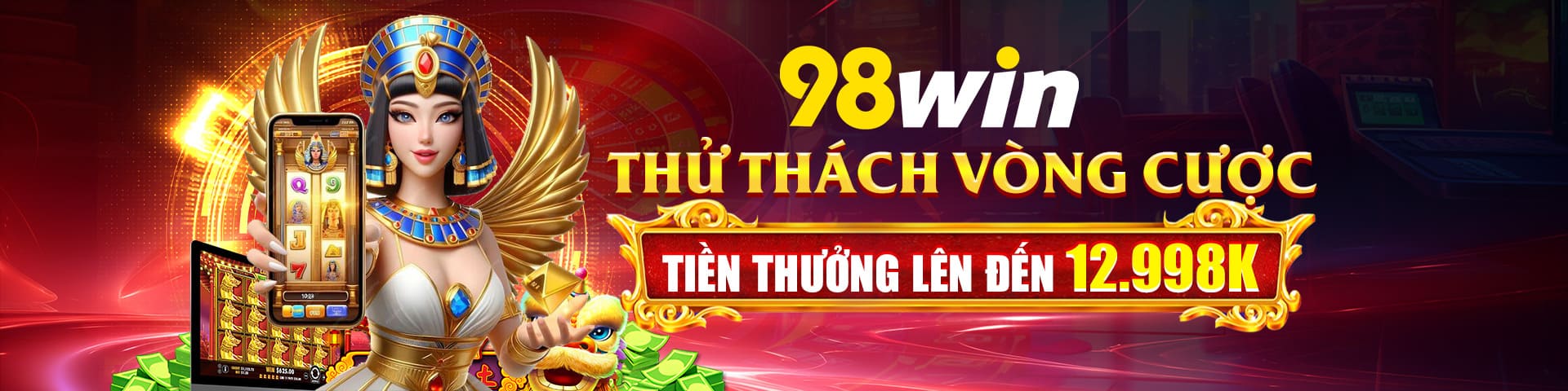 98win thử thách vòng cược tiền thưởng lên tới 12998k